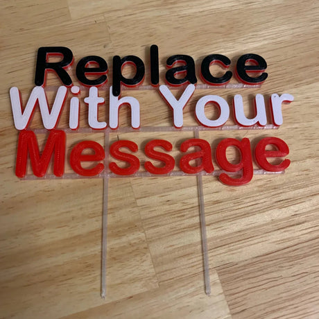 Customisable Cake Topper - Personalised Message for Any Occasion-PRINTFORGE